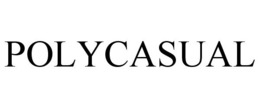 POLYCASUAL