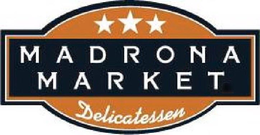 MADRONA MARKET DELICATESSEN