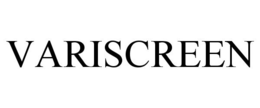 VARISCREEN
