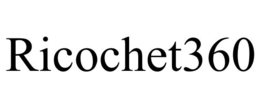 RICOCHET360