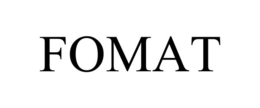 FOMAT