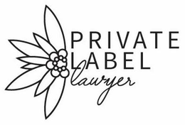 PRIVATE LABEL LAWYER