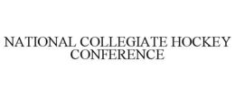 NATIONAL COLLEGIATE HOCKEY CONFERENCE