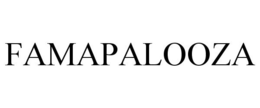FAMAPALOOZA