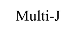 MULTI-J