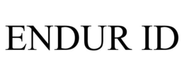 ENDUR ID