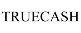 TRUECASH