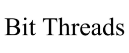 BIT THREADS