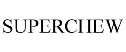 SUPERCHEW