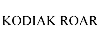 KODIAK ROAR