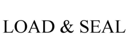 LOAD & SEAL
