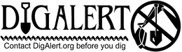 DIGALERT CONTACT DIGALERT.ORG BEFORE YOU DIG