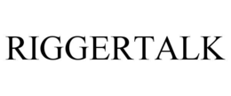 RIGGERTALK