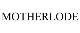 MOTHERLODE