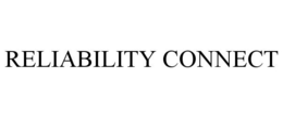 RELIABILITY CONNECT