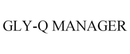 GLY-Q MANAGER