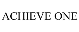 ACHIEVE ONE