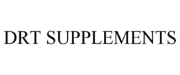 DRT SUPPLEMENTS