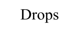DROPS