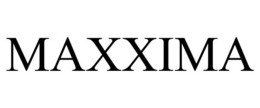 MAXXIMA