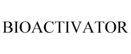 BIOACTIVATOR
