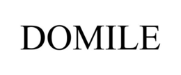 DOMILE