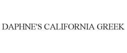 DAPHNE'S CALIFORNIA GREEK