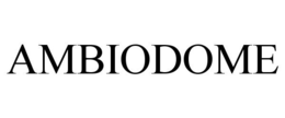 AMBIODOME