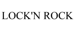 LOCK'N ROCK