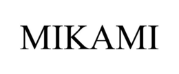 MIKAMI