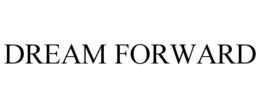 DREAM FORWARD