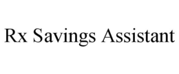 RX SAVINGS ASSISTANT
