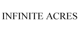 INFINITE ACRES