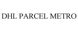 DHL PARCEL METRO