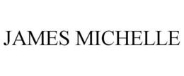 JAMES MICHELLE