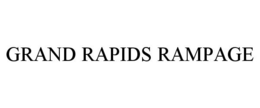 GRAND RAPIDS RAMPAGE