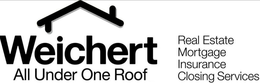 WEICHERT ALL UNDER ONE ROOF REAL ESTATE MORTGAGE INSURANCE CLOSING SERVICES