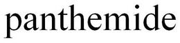 PANTHEMIDE