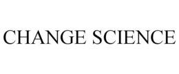 CHANGE SCIENCE