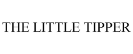 THE LITTLE TIPPER