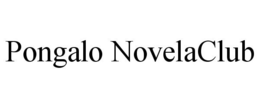 PONGALO NOVELACLUB