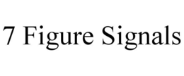 7 FIGURE SIGNALS