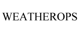 WEATHEROPS