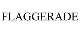 FLAGGERADE
