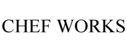 CHEF WORKS