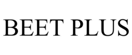 BEET PLUS