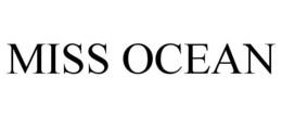 MISS OCEAN