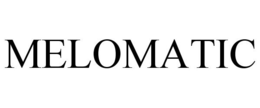 MELOMATIC