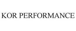 KOR PERFORMANCE