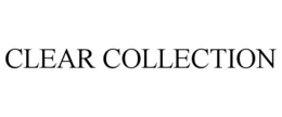 CLEAR COLLECTION